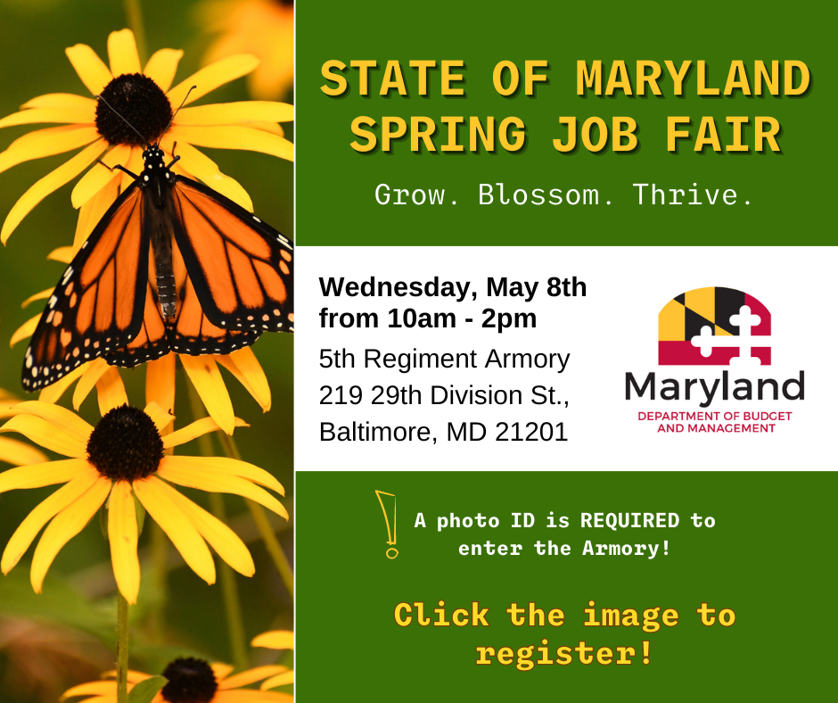 State of Maryland Spring Job Fair: Grow. Blossom. Thrive.
